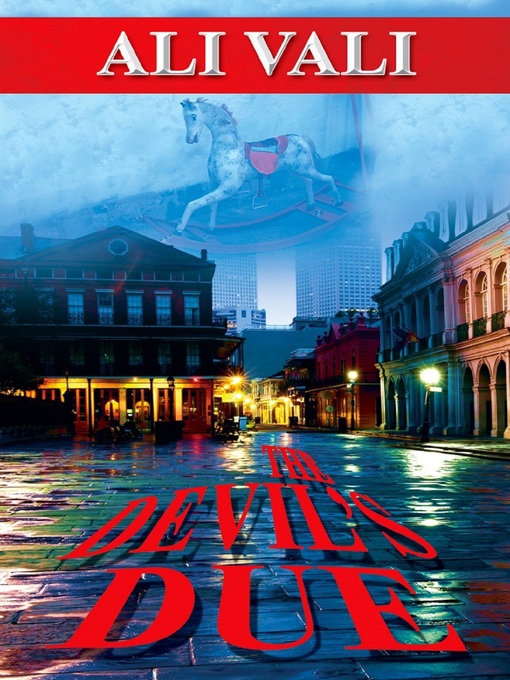 Title details for The Devil's Due by Ali Vali - Available